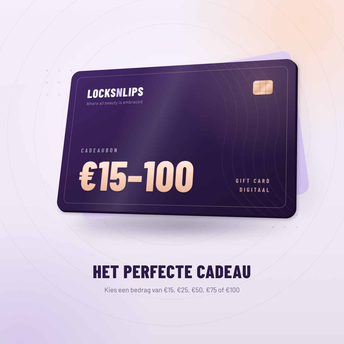 LocksNLips cadeaubon – kies een bedrag van €15 tot €100